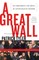 A Great Wall