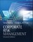 Corporate Risk Management 2e