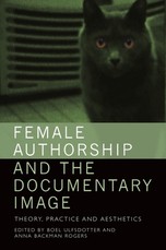Female Authorship and the Documentary Image