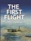 The First Flight