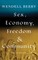Sex, Economy, Freedom, & Community