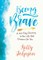 Being Brave