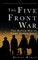 The Five Front War