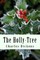 The Holly-Tree