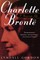 Charlotte Bronte, a Passionate Life