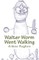 Walter Worm Went Walking
