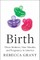Birth