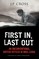 First In, Last Out
