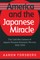 America and the Japanese Miracle