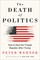 Wehner, P: Death of Politics