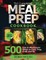 The Complete Meal Prep Cookbook