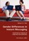Gender Differences in Instant Messaging - Quantitative Analysis of Linguistic Characteristics