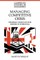 Managing Competitive Crisis