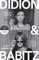 Didion and Babitz
