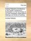 Andrea Palladio's Architecture, in four books containing a dissertation on the five orders & ye most necessary observations relating to all kinds of building.