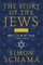 The Story of the Jews Volume Two