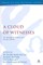 A Cloud of Witnesses