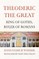Theoderic the Great