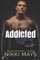Addicted to You