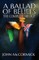 A Ballad of Beliefs