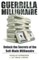 Guerrilla Millionaire