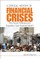 Critical History of Financial Crises, A: Why Would Politicians and Regulators Spoil Financial Giants?