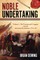Noble Undertaking