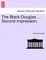 The Black Douglas ... Second impression.