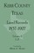 Kerr County, Texas Land Records, 1837-1927, Volume 2, L-Z