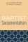 Baptist Sacramentalism