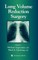 Lung Volume Reduction Surgery