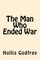 The Man Who Ended War