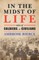 In the Midst of Life