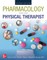 Pharmacology for the Physical Therapist, Second Edition