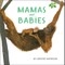 Mamas and Babies