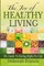 The Joy of Healthy Living