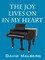The Joy Lives on in My Heart