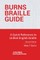Burns Braille Guide