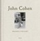 John Cohen: Walking in the Light