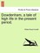 Dowdenham, a tale of high life in the present period.