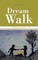 Dream Walk