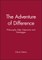 The Adventure of Difference