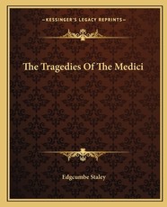 The Tragedies of the Medici
