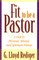 Fit to Be a Pastor