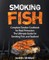 Smoking Fish