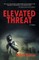 Elevated Threat