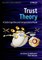 Trust Theory