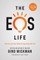 The EOS Life