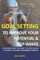 Goal setting to improve your potential and self-image