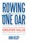 Rowing with One Oar